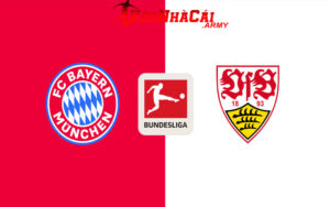 Soi Kèo Bayern Munich VS Stuttgart - Bundesliga 23h30 19/10
